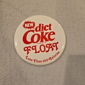 Diet Coke Float Less Than 100 Calories‎ Button Pin Pinback Coca Cola Advertising